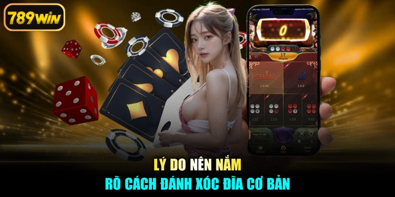 Lý do nên nắm rõ cách đánh xóc đĩa cơ bản